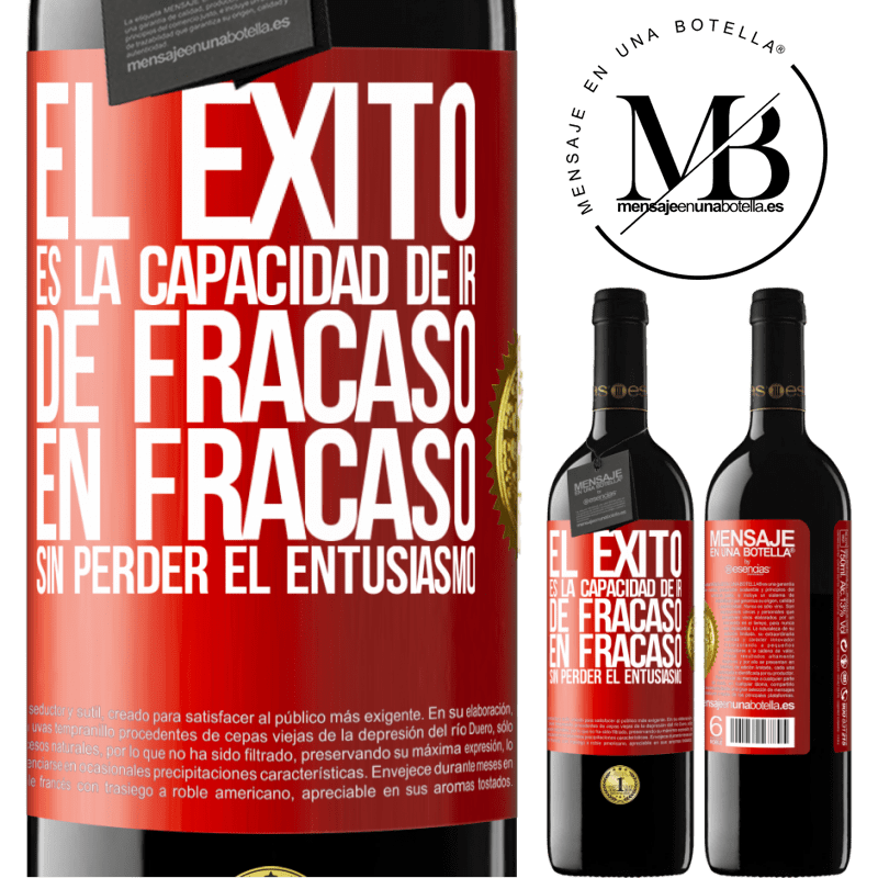 39,95 € Envío gratis | Vino Tinto Edición RED MBE Reserva El éxito es la capacidad de ir de fracaso en fracaso sin perder el entusiasmo Etiqueta Roja. Etiqueta personalizable Reserva 12 Meses Cosecha 2014 Tempranillo