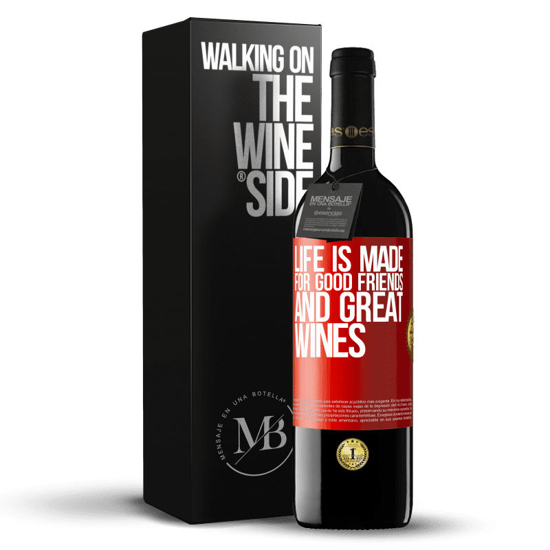 29,95 € Free Shipping | Red Wine RED Edition Crianza 6 Months Life is made for good friends and great wines Red Label. Customizable label Aging in oak barrels 6 Months Harvest 2020 Tempranillo