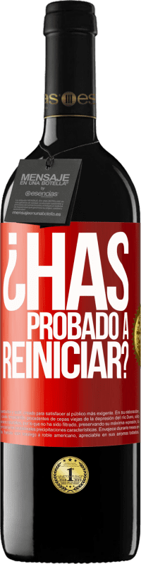«¿Has probado a reiniciar?» Edición RED MBE Reserva