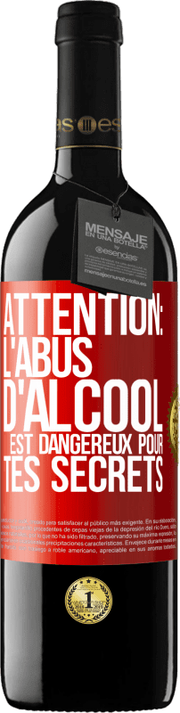 39,95 € | Vin rouge Édition RED MBE Réserve Attention: L'abus d'alcool est dangereux pour tes secrets Étiquette Rouge. Étiquette personnalisable Réserve 12 Mois Récolte 2015 Tempranillo