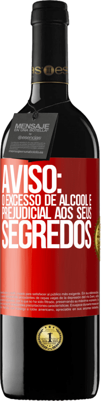 39,95 € Envio grátis | Vinho tinto Edição RED MBE Reserva Aviso: O excesso de álcool é prejudicial aos seus segredos Etiqueta Vermelha. Etiqueta personalizável Reserva 12 Meses Colheita 2015 Tempranillo