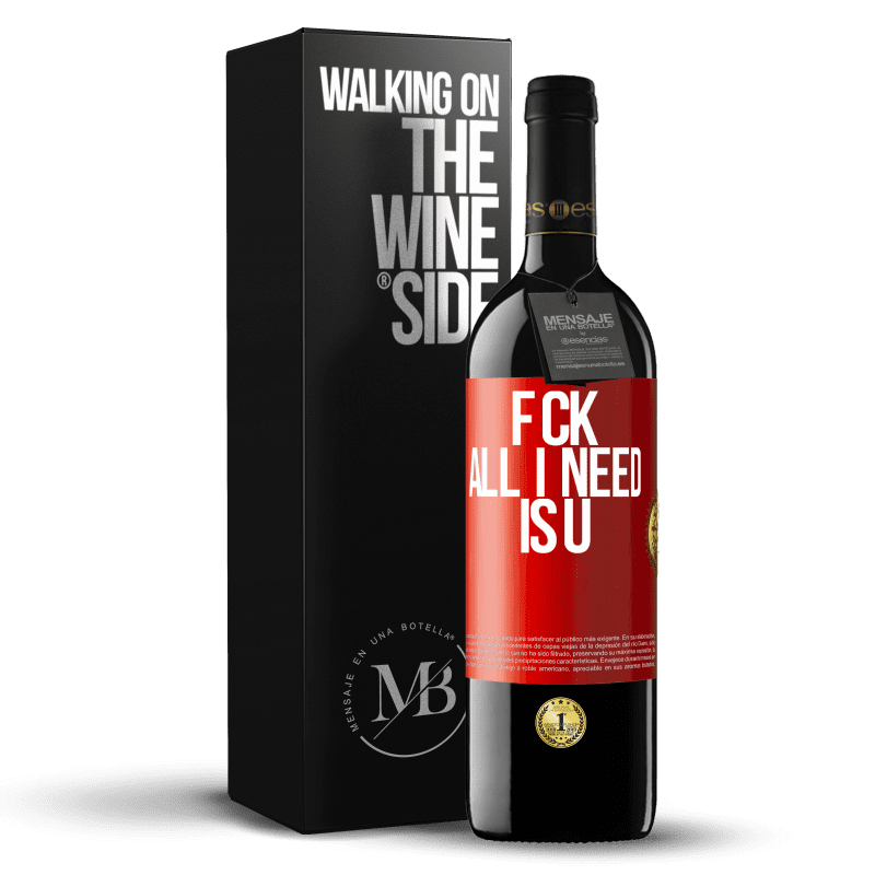 39,95 € Spedizione Gratuita | Vino rosso Edizione RED MBE Riserva F CK. All I need is U Etichetta Rossa. Etichetta personalizzabile Riserva 12 Mesi Raccogliere 2015 Tempranillo