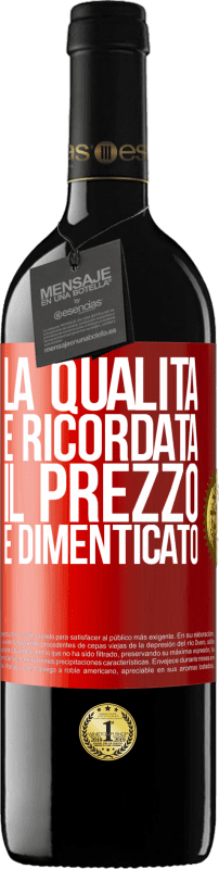 39,95 € | Vino rosso Edizione RED MBE Riserva La qualità è ricordata, il prezzo è dimenticato Etichetta Rossa. Etichetta personalizzabile Riserva 12 Mesi Raccogliere 2015 Tempranillo