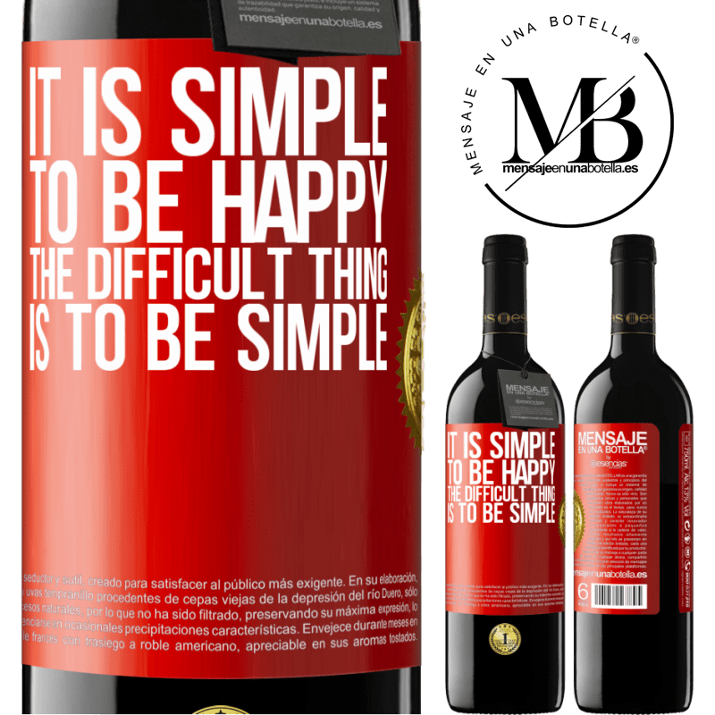 24,95 € Free Shipping | Red Wine RED Edition Crianza 6 Months It is simple to be happy, the difficult thing is to be simple Red Label. Customizable label Aging in oak barrels 6 Months Harvest 2019 Tempranillo