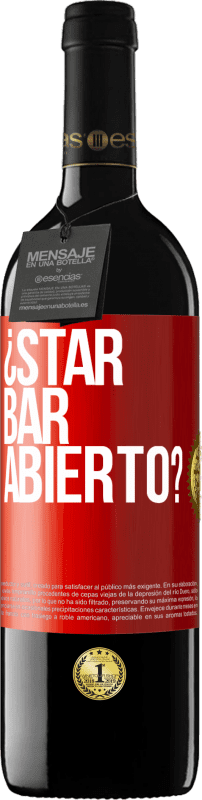 39,95 € | Vino rosso Edizione RED MBE Riserva ¿STAR BAR abierto? Etichetta Rossa. Etichetta personalizzabile Riserva 12 Mesi Raccogliere 2014 Tempranillo