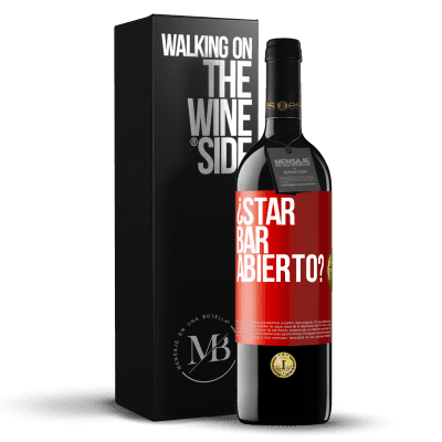 «¿STAR BAR abierto?» Edição RED MBE Reserva