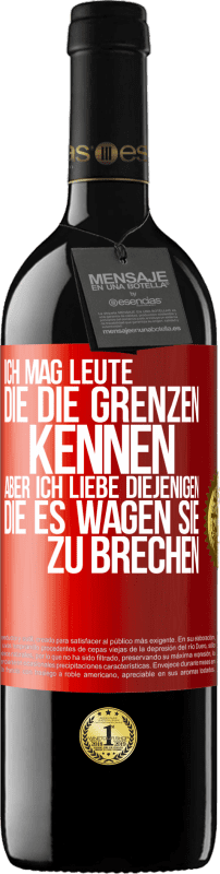 «Ich mag Leute, die die Grenzen kennen, aber ich liebe diejenigen, die es wagen, sie zu brechen» RED Ausgabe MBE Reserve
