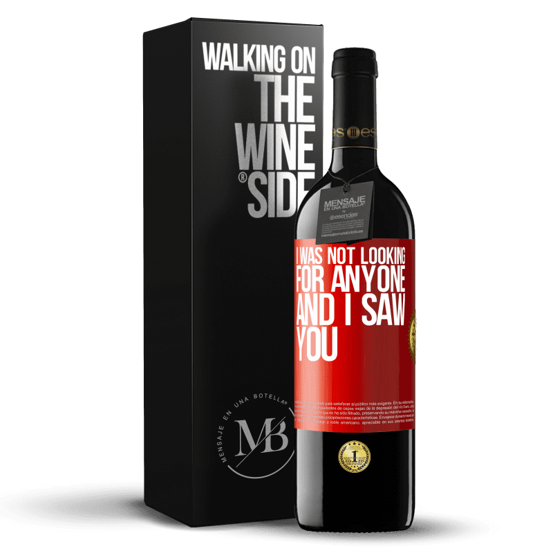 29,95 € Free Shipping | Red Wine RED Edition Crianza 6 Months I was not looking for anyone and I saw you Red Label. Customizable label Aging in oak barrels 6 Months Harvest 2019 Tempranillo