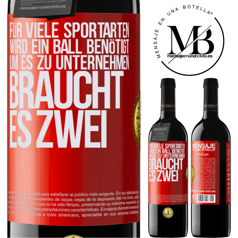 39,95 € Kostenloser Versand | Rotwein RED Ausgabe MBE Reserve Für viele Sportarten wird ein Ball benötigt. Um es zu unternehmen, braucht es zwei Rote Markierung. Anpassbares Etikett Reserve 12 Monate Ernte 2015 Tempranillo