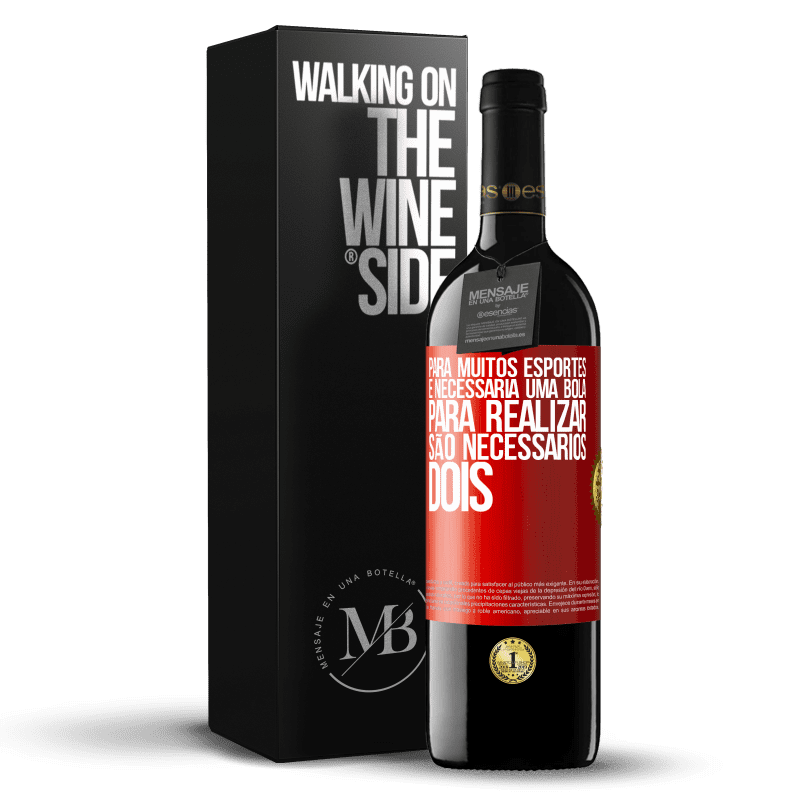 39,95 € Envio grátis | Vinho tinto Edição RED MBE Reserva Para muitos esportes, é necessária uma bola. Para realizar, são necessários dois Etiqueta Vermelha. Etiqueta personalizável Reserva 12 Meses Colheita 2016 Tempranillo