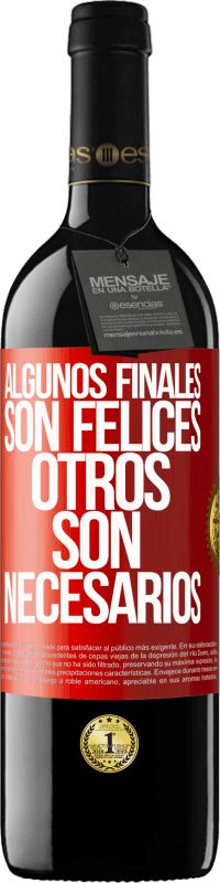 39,95 € Envío gratis | Vino Tinto Edición RED MBE Reserva Algunos finales son felices. Otros son necesarios Etiqueta Roja. Etiqueta personalizable Reserva 12 Meses Cosecha 2015 Tempranillo