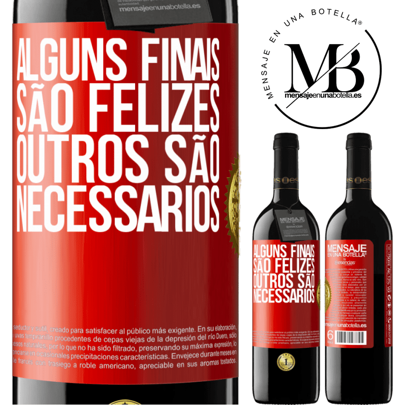 39,95 € Envio grátis | Vinho tinto Edição RED MBE Reserva Alguns finais são felizes. Outros são necessários Etiqueta Vermelha. Etiqueta personalizável Reserva 12 Meses Colheita 2015 Tempranillo