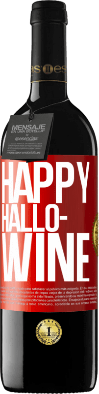 39,95 € 送料無料 | 赤ワイン REDエディション MBE 予約する Happy Hallo-Wine 赤いタグ. カスタマイズ可能なラベル 予約する 12 月 収穫 2014 Tempranillo