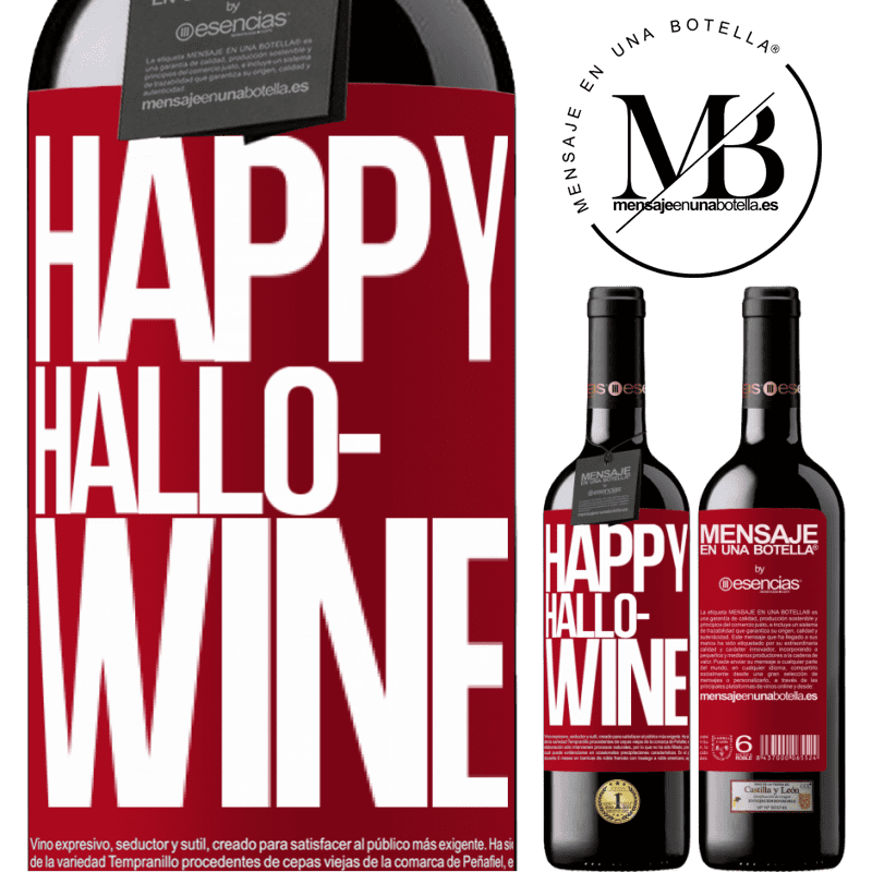 «Happy Hallo-Wine» Édition RED MBE Réserve
