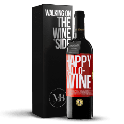 «Happy Hallo-Wine» RED Ausgabe MBE Reserve