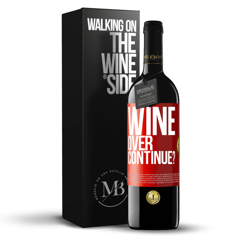 39,95 € Free Shipping | Red Wine RED Edition MBE Reserve Wine over. Continue? Red Label. Customizable label Reserve 12 Months Harvest 2016 Tempranillo