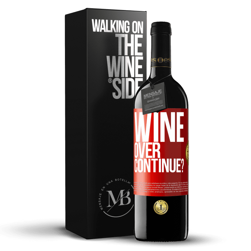 24,95 € Free Shipping | Red Wine RED Edition Crianza 6 Months Wine over. Continue? Red Label. Customizable label Aging in oak barrels 6 Months Harvest 2019 Tempranillo