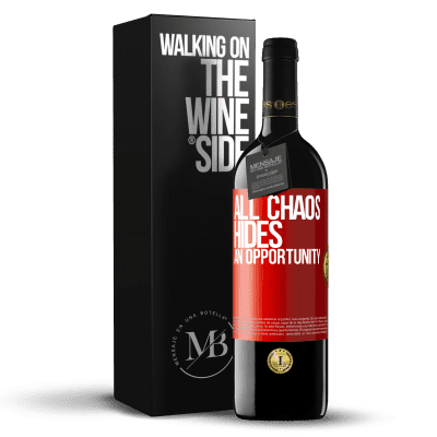 «All chaos hides an opportunity» RED Edition MBE Reserve