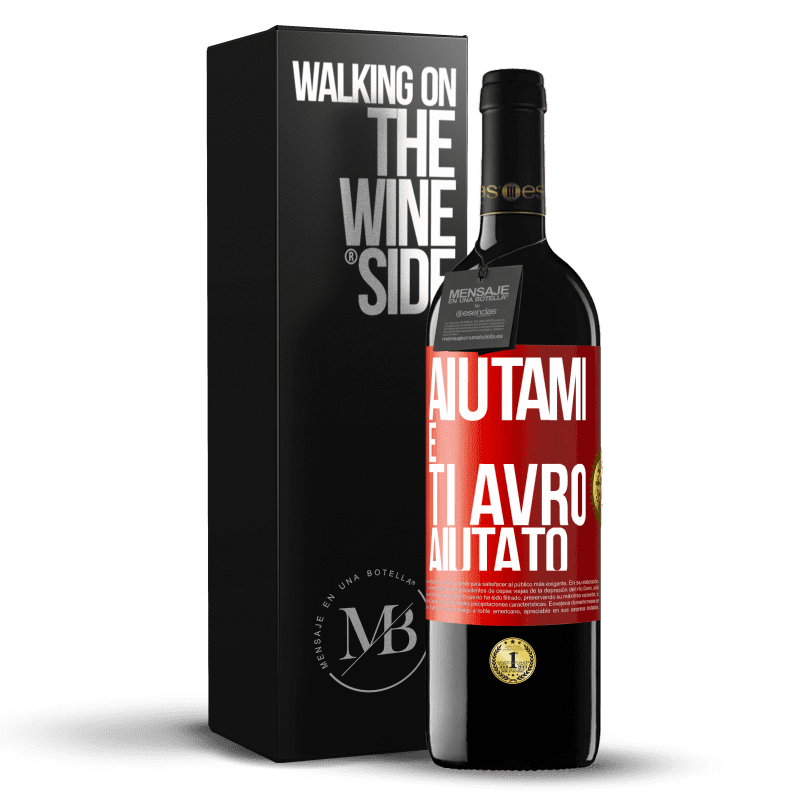 39,95 € Spedizione Gratuita | Vino rosso Edizione RED MBE Riserva Aiutami e ti avrò aiutato Etichetta Rossa. Etichetta personalizzabile Riserva 12 Mesi Raccogliere 2015 Tempranillo