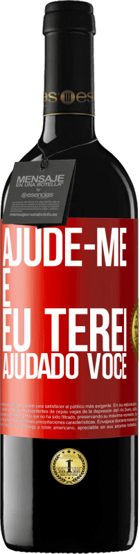 39,95 € | Vinho tinto Edição RED MBE Reserva Ajude-me e eu terei ajudado você Etiqueta Vermelha. Etiqueta personalizável Reserva 12 Meses Colheita 2015 Tempranillo