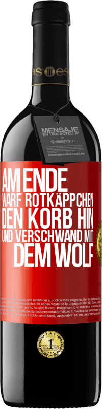 39,95 € | Rotwein RED Ausgabe MBE Reserve Am Ende warf Rotkäppchen den Korb hin und verschwand mit dem Wolf Rote Markierung. Anpassbares Etikett Reserve 12 Monate Ernte 2015 Tempranillo