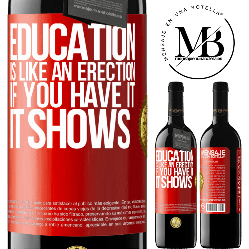 39,95 € Free Shipping | Red Wine RED Edition MBE Reserve Education is like an erection. If you have it, it shows Red Label. Customizable label Reserve 12 Months Harvest 2014 Tempranillo