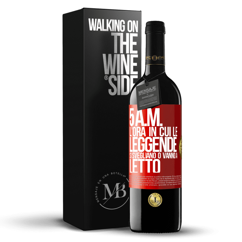 39,95 € Spedizione Gratuita | Vino rosso Edizione RED MBE Riserva 5 A.M. L'ora in cui le leggende si svegliano o vanno a letto Etichetta Rossa. Etichetta personalizzabile Riserva 12 Mesi Raccogliere 2015 Tempranillo