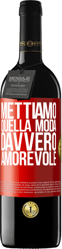 39,95 € Spedizione Gratuita | Vino rosso Edizione RED MBE Riserva Mettiamo quella moda davvero amorevole Etichetta Rossa. Etichetta personalizzabile Riserva 12 Mesi Raccogliere 2016 Tempranillo