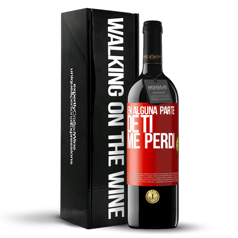 39,95 € Envío gratis | Vino Tinto Edición RED MBE Reserva En alguna parte de ti me perdí Etiqueta Roja. Etiqueta personalizable Reserva 12 Meses Cosecha 2015 Tempranillo