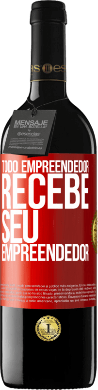 39,95 € | Vinho tinto Edição RED MBE Reserva Todo empreendedor recebe seu empreendedor Etiqueta Vermelha. Etiqueta personalizável Reserva 12 Meses Colheita 2015 Tempranillo