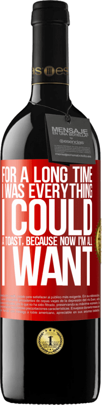 «Долгое время я был всем, что мог. Тост, потому что теперь я все, что я хочу» Издание RED MBE Бронировать