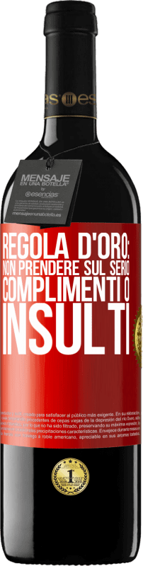 39,95 € Spedizione Gratuita | Vino rosso Edizione RED MBE Riserva Regola d'oro: non prendere sul serio complimenti o insulti Etichetta Rossa. Etichetta personalizzabile Riserva 12 Mesi Raccogliere 2014 Tempranillo