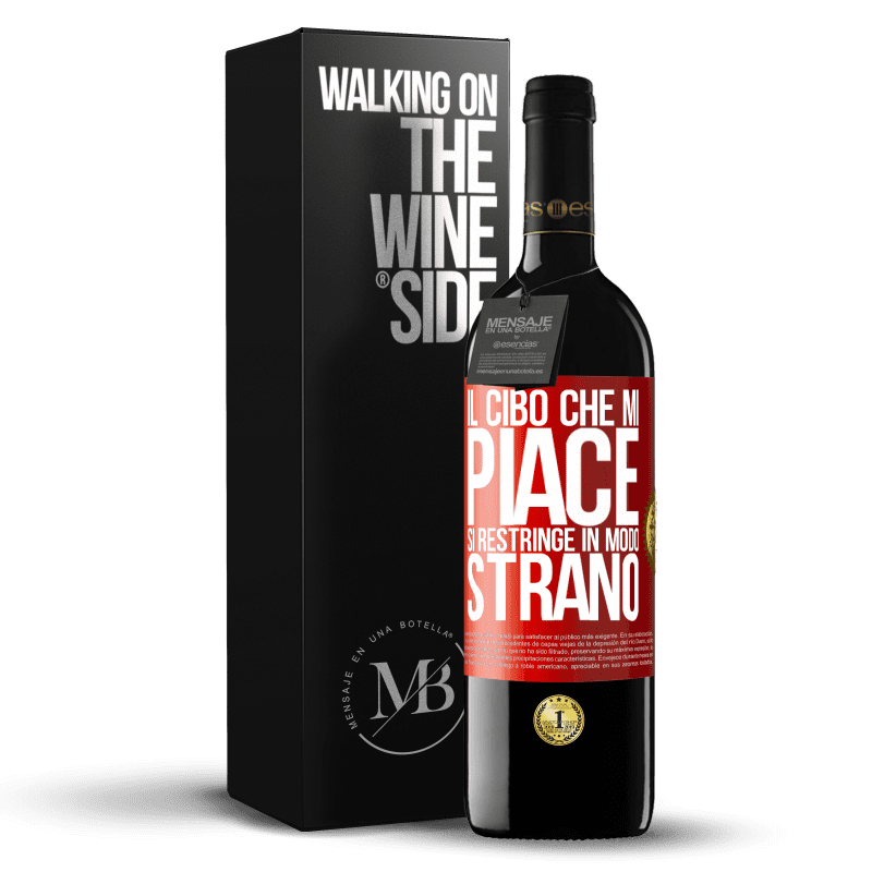 39,95 € Spedizione Gratuita | Vino rosso Edizione RED MBE Riserva Il cibo che mi piace si restringe in modo strano Etichetta Rossa. Etichetta personalizzabile Riserva 12 Mesi Raccogliere 2015 Tempranillo