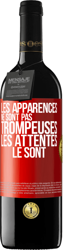 39,95 € | Vin rouge Édition RED MBE Réserve Les apparences ne sont pas trompeuses. Les attentes le sont Étiquette Rouge. Étiquette personnalisable Réserve 12 Mois Récolte 2015 Tempranillo