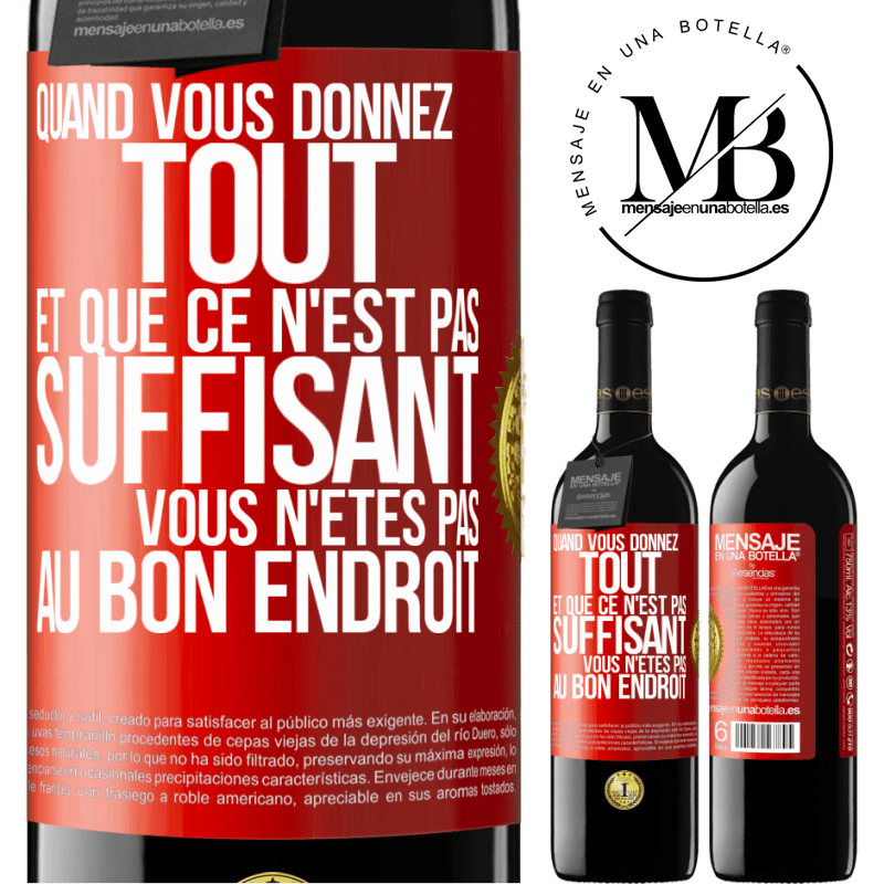 39,95 € Envoi gratuit | Vin rouge Édition RED MBE Réserve Quand vous donnez tout et que ce n'est pas suffisant, vous n'êtes pas au bon endroit Étiquette Rouge. Étiquette personnalisable Réserve 12 Mois Récolte 2014 Tempranillo