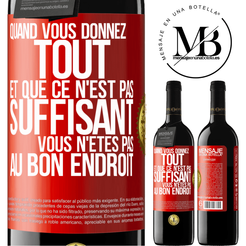 39,95 € Envoi gratuit | Vin rouge Édition RED MBE Réserve Quand vous donnez tout et que ce n'est pas suffisant, vous n'êtes pas au bon endroit Étiquette Rouge. Étiquette personnalisable Réserve 12 Mois Récolte 2016 Tempranillo