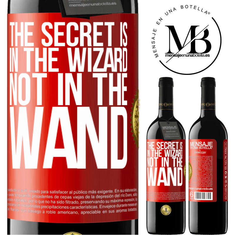 39,95 € Free Shipping | Red Wine RED Edition MBE Reserve The secret is in the wizard, not in the wand Red Label. Customizable label Reserve 12 Months Harvest 2015 Tempranillo