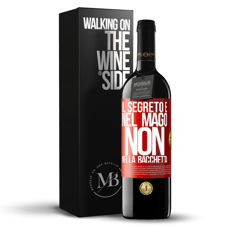 39,95 € Spedizione Gratuita | Vino rosso Edizione RED MBE Riserva Il segreto è nel mago, non nella bacchetta Etichetta Rossa. Etichetta personalizzabile Riserva 12 Mesi Raccogliere 2015 Tempranillo