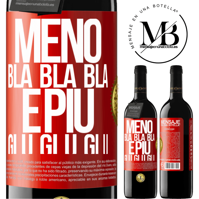 39,95 € Spedizione Gratuita | Vino rosso Edizione RED MBE Riserva Meno Bla Bla Bla e più Glu Glu Glu Etichetta Rossa. Etichetta personalizzabile Riserva 12 Mesi Raccogliere 2015 Tempranillo