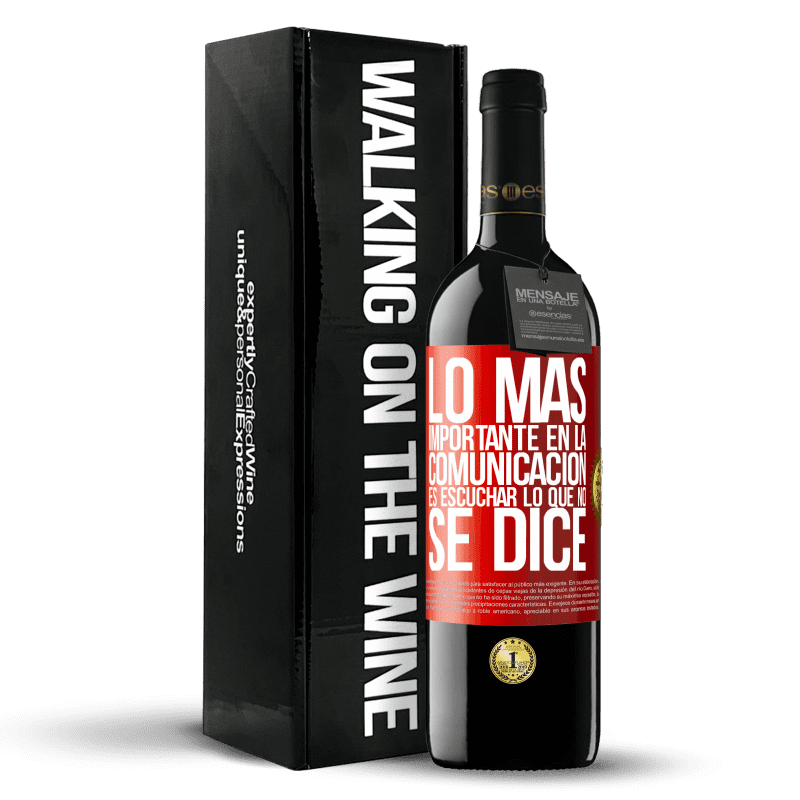 39,95 € Envío gratis | Vino Tinto Edición RED MBE Reserva Lo más importante en la comunicación es escuchar lo que no se dice Etiqueta Roja. Etiqueta personalizable Reserva 12 Meses Cosecha 2015 Tempranillo