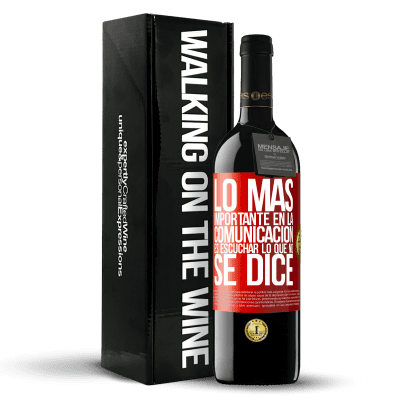 «Lo más importante en la comunicación es escuchar lo que no se dice» Edición RED MBE Reserva