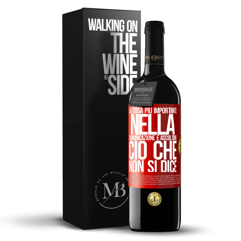 39,95 € Spedizione Gratuita | Vino rosso Edizione RED MBE Riserva La cosa più importante nella comunicazione è ascoltare ciò che non si dice Etichetta Rossa. Etichetta personalizzabile Riserva 12 Mesi Raccogliere 2015 Tempranillo