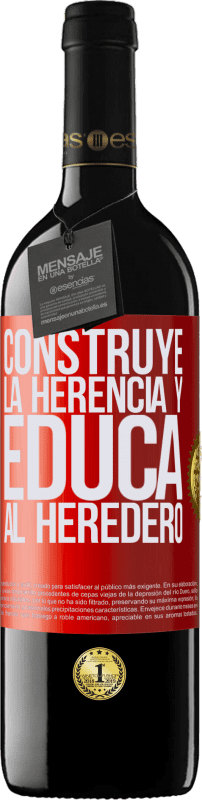 39,95 € | Vino Tinto Edición RED MBE Reserva Construye la herencia y educa al heredero Etiqueta Roja. Etiqueta personalizable Reserva 12 Meses Cosecha 2016 Tempranillo