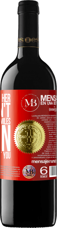 «Take care of her. You don't know how he smiles when he talks about you» RED Edition MBE Reserve