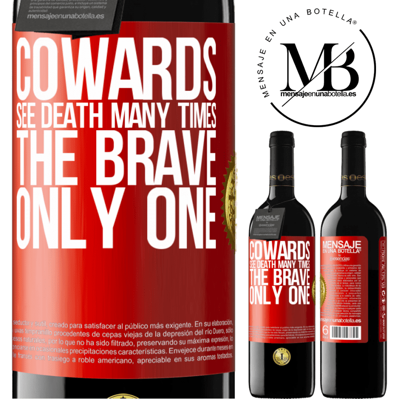 24,95 € Free Shipping | Red Wine RED Edition Crianza 6 Months Cowards see death many times. The brave only one Red Label. Customizable label Aging in oak barrels 6 Months Harvest 2019 Tempranillo