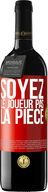 39,95 € | Vin rouge Édition RED MBE Réserve Soyez le joueur pas la pièce Étiquette Rouge. Étiquette personnalisable Réserve 12 Mois Récolte 2015 Tempranillo