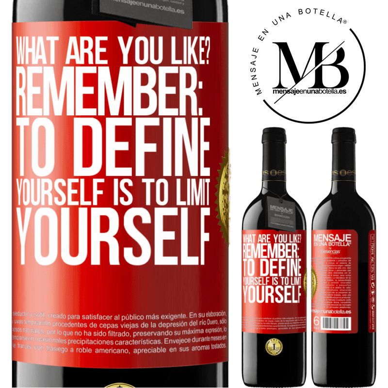 24,95 € Free Shipping | Red Wine RED Edition Crianza 6 Months what are you like? Remember: To define yourself is to limit yourself Red Label. Customizable label Aging in oak barrels 6 Months Harvest 2019 Tempranillo