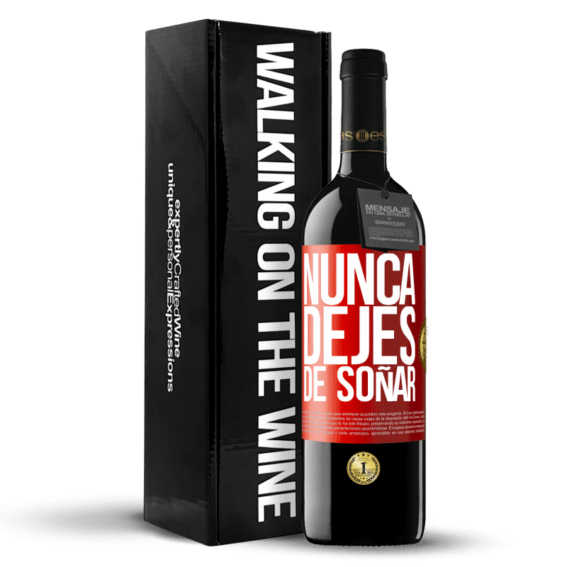 39,95 € Envío gratis | Vino Tinto Edición RED MBE Reserva Nunca dejes de soñar Etiqueta Roja. Etiqueta personalizable Reserva 12 Meses Cosecha 2015 Tempranillo