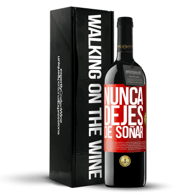 «Nunca dejes de soñar» Edición RED MBE Reserva