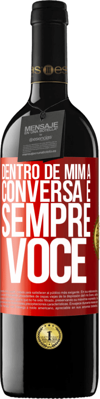39,95 € | Vinho tinto Edição RED MBE Reserva Dentro de mim, as pessoas sempre falam sobre você Etiqueta Vermelha. Etiqueta personalizável Reserva 12 Meses Colheita 2016 Tempranillo